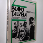 Paavo Talvela : Muistelmat 1 : Sotilaan elämä - pikkukuva 1