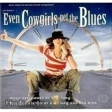 Music From The Motion Picture Soundtrack Even Cowgirls