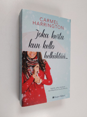 Carmel Harrington : Joka kerta kun kello helkähtää