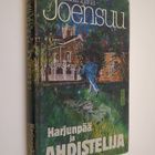 Matti Yrjänä Joensuu : Harjunpää ja ahdistelija - pikkukuva 1