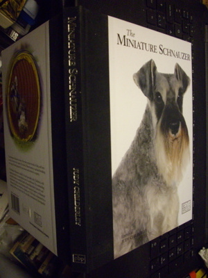 Childerley : The Miniature Schnauzer ( 1 p. 2011 ) Sis. post