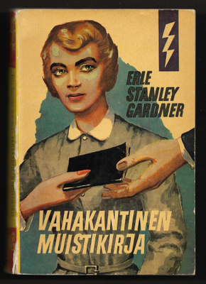 Gardner, Erle Stanley : Vahakantinen muistikirja