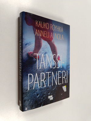 Kauko Röyhkä : Tanssipartneri : rikosromaani