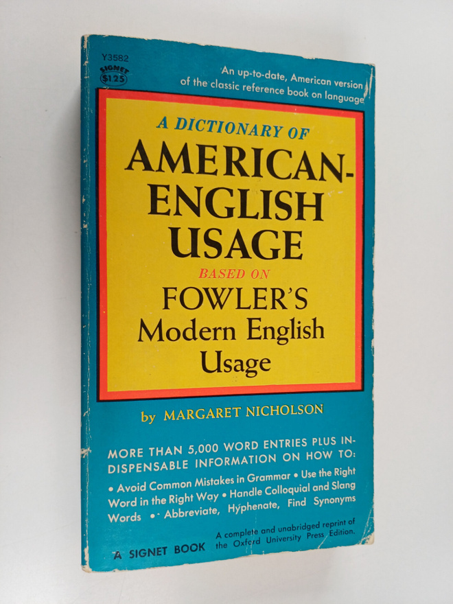 Henry Watson Fowler : A Dictionary of American-English Usage