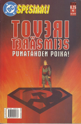 Dc-spesiaali 6/2004 Toveri Teräsmies - Punatähden poika