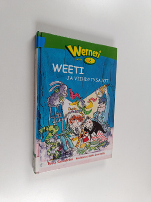 Tuula Sandström : Weeti ja viihdytysajot
