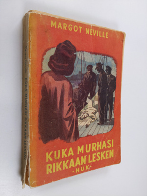 Margot Neville : Kuka murhasi rikkaan lesken : jännitysro...