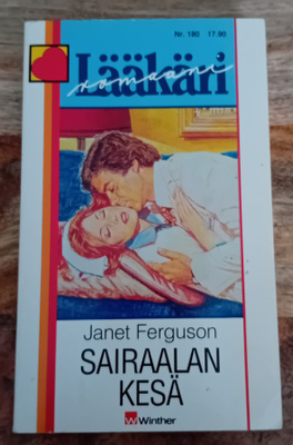 Lääkäri romaani / Janet Ferguson - Sairaalan kesä
