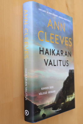 Anna Cleeves : Haikaran valitus ( 1.p. 2023 )