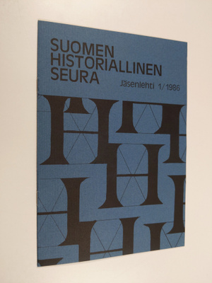 Suomen historiallinen seura jäsenlehti 1/1986