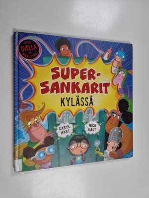 Caryl Hart : Supersankarit kylässä