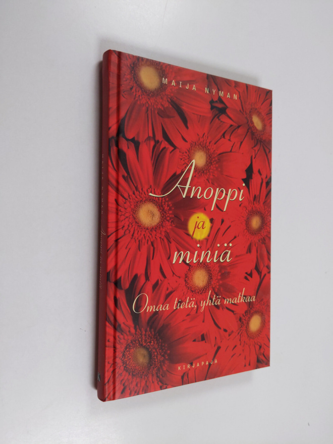 Maija Nyman : Anoppi ja miniä : omaa tietä, yhtä matkaa