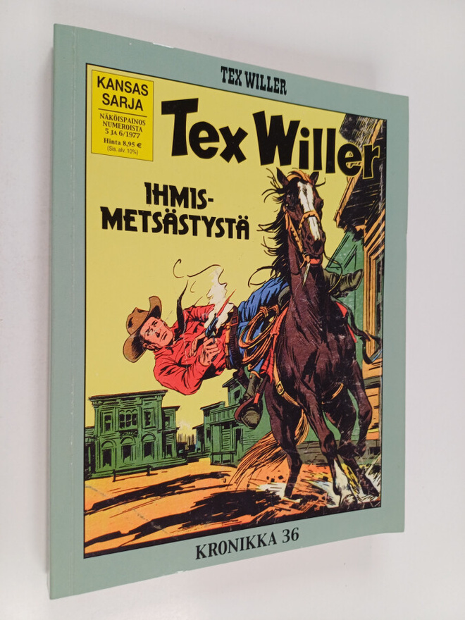 Gianluigi Bonelli : Tex Willer Kronikka 36 : Kahden lipun...