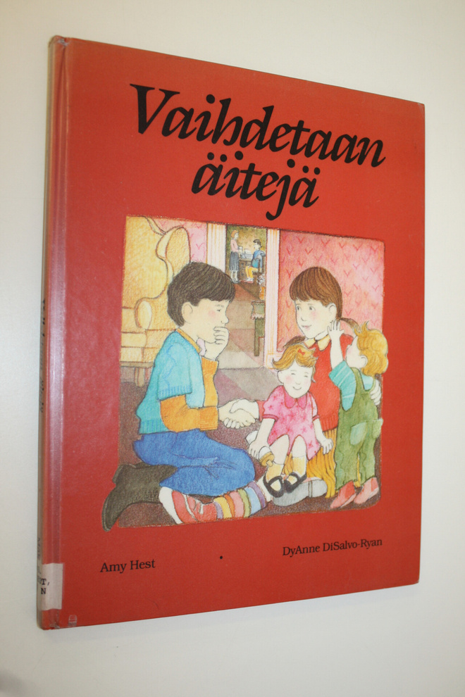 Amy Hest : Vaihdetaan äitejä