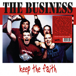 The Business - Keep The Faith (CD)