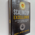 Robert I. Sutton : Scaling up excellence : getting to mor... - pikkukuva 1
