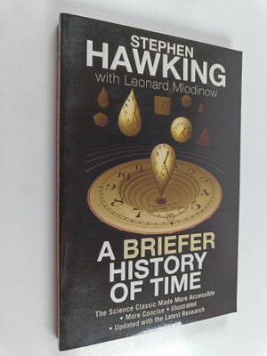 Stephen Hawking ym. : A Briefer History of Time : The Sci...