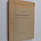 Harry Venoja : Takavarikko : rikosprosessioikeudellinen t... - pikkukuva 1