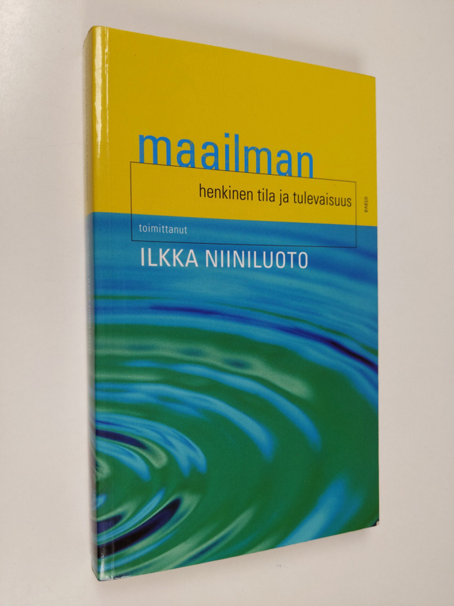 Ilkka (toim.) Niiniluoto : Maailman henkinen tila ja tule...