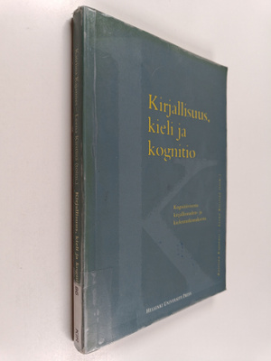 Katriina ym. Kajannes : Kirjallisuus, kieli ja kognitio :...