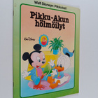 Walt Disney : Pikku-Akun hölmöilyt - pikkukuva 1