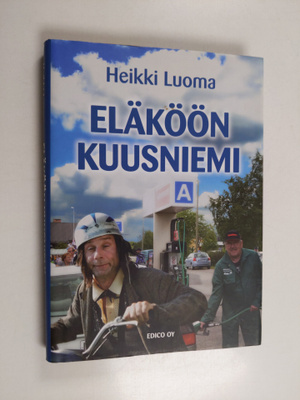 Heikki Luoma : Eläköön Kuusniemi