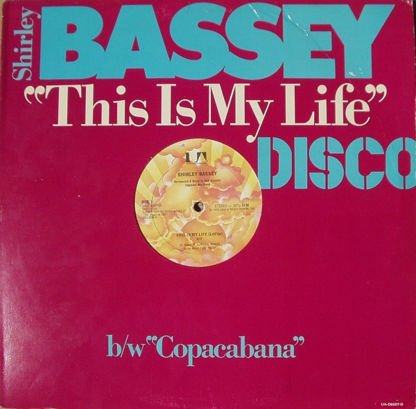 Shirley Bassey – This Is My Life / Copacabana 12”