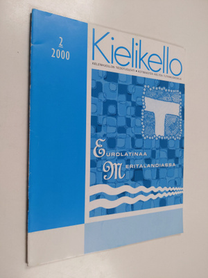 Kielikello 2/2000 : kielenhuollon tiedotuslehti