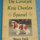 Bruce Field: The Cavalier King Charles Spaniel - pikkukuva 1