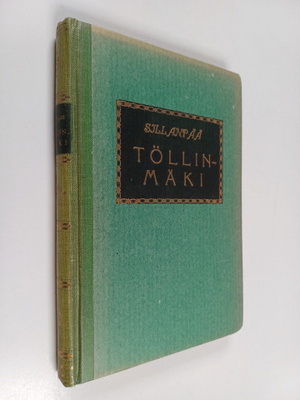 F. E. Sillanpää : Töllinmäki