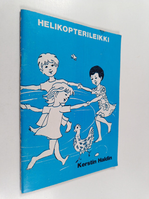 Kerstin Haldin : Helikopterileikki