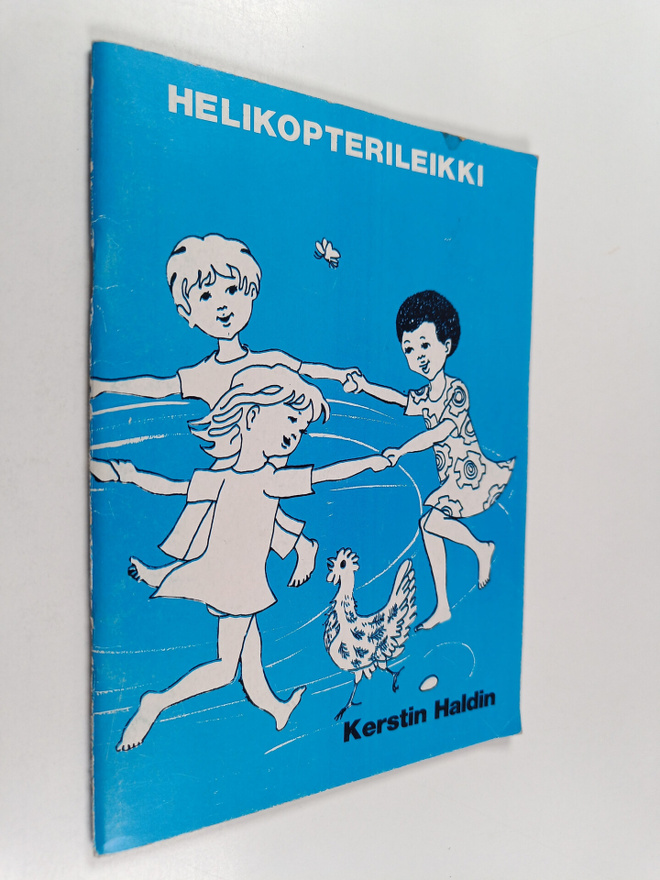 Kerstin Haldin : Helikopterileikki