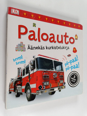 Dawn Sirett : Paloauto : äänekäs kurkistelukirja