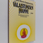 Sangharakshita : Valaistumisen ihanne : buddhalaisia miet... - pikkukuva 1