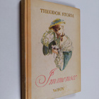Theodor Storm : Immensee ja muita novelleja - pikkukuva 1