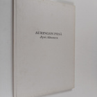 Jyri Ahonen : Auringon pesä (signeerattu) - pikkukuva 1