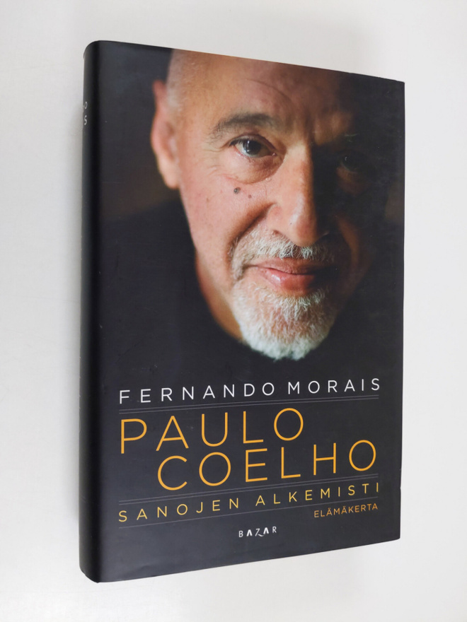 Fernando Morais : Paulo Coelho : sanojen alkemisti