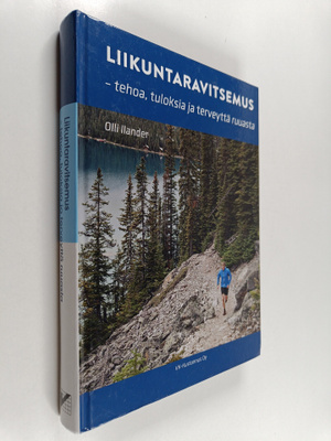 Liikuntaravitsemus : tehoa, tuloksia ja terveyttä ruuasta