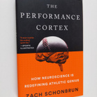Zach Schonbrun : The Performance cortex : how neuroscienc... - pikkukuva 1