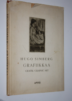 Sakari Saarikivi : Hugo Simberg : grafiikkaa : grafik = g...