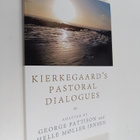 George Pattison ym. : Kierkegaard's Pastoral Dialogues - pikkukuva 1
