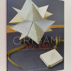 Origami Card Craft : 30 Clever Cards and Envelopes to Fold - pikkukuva 1