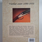 Timo Hyytinen : Arma Fennica 6-7 - Vanhat aseet 1-2 (sign... - pikkukuva 2