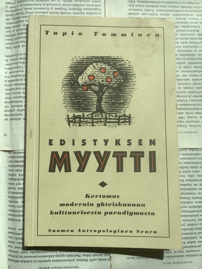 Edistyksen myytti: kertomus modernin yhteiskunnan... (nid.)