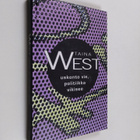 Taina West : Uskonto vie, politiikka vikisee - pikkukuva 1
