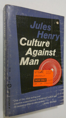 Jules Henry : Culture against man