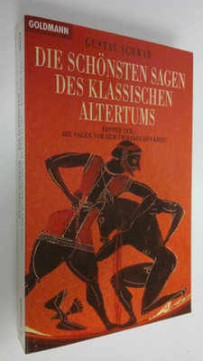 Gustav Schwab : Die schönsten sagen des klassischen alter...