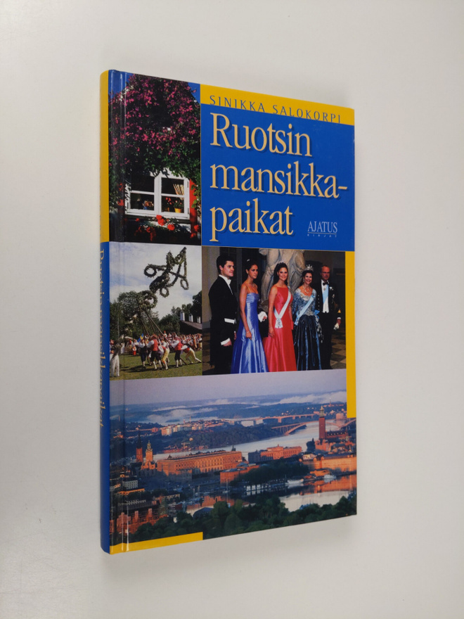 Sinikka Salokorpi : Ruotsin mansikkapaikat