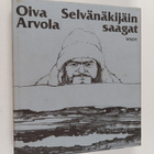 Oiva Arvola : Selvänäkijäin saagat - pikkukuva 1