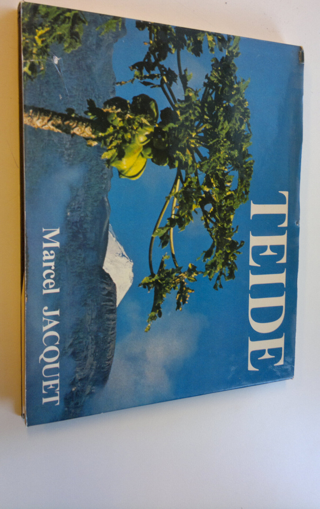 Marcel Jacquet : Teide